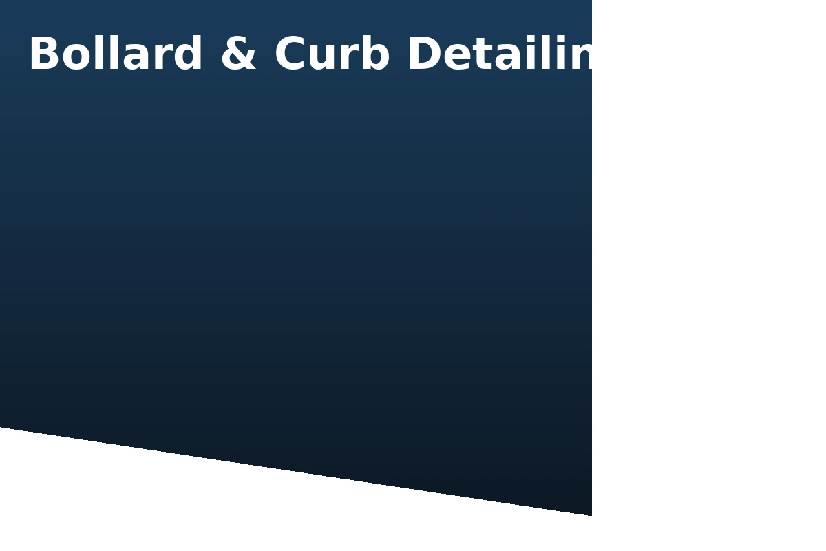 Cleaned bollards and curbing near menu board